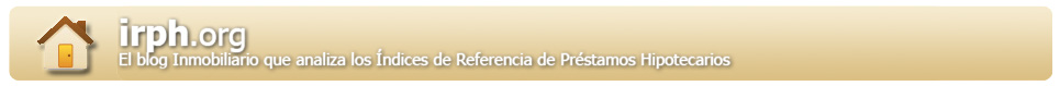 IRPH - Indices de Referencia de Prestamos Hipotecarios y blog Inmobiliario
